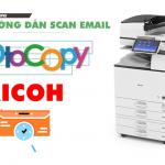 Hướng dẫn scan email trên máy photocopy ricoh