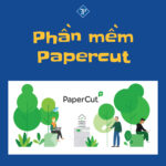 Hướng dẫn sử dụng phần mềm papercut