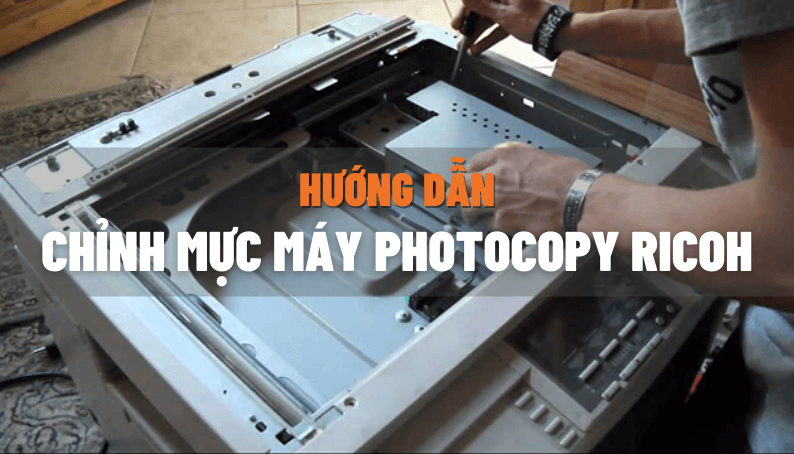 điều chỉnh độ đậm nhạt của mực máy in ricoh