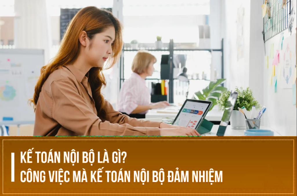 kế toán nội bộ là gì