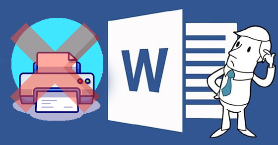 file word không in được